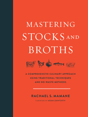 Mastering Stocks and Broths - ebook